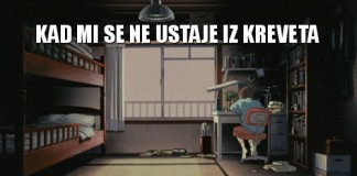 Kad mi se ne ustaje iz kreveta