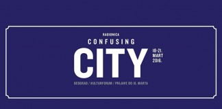 Poziv za radionicu “Confusing city”